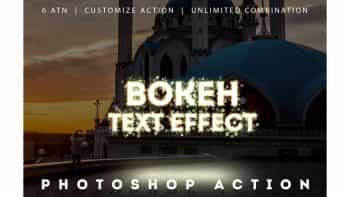 اکشن ایجاد افکت متنی در فتوشاپ – Bokeh Text Effect Photoshop Actions