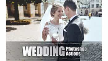 دانلود اکشن فتوشاپ برای عکس عروسی – Wedding Photoshop Actions