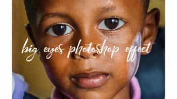 اکشن فتوشاپ بزرگ کردن چشم – Big Eyes Photoshop Effect