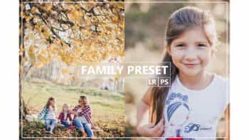 دانلود پریست لایتروم و فتوشاپ – FAMILY Lightroom, Photoshop Preset