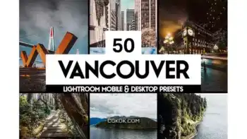 دانلود پریست رنگی ونکوور Vancouver Lightroom Presets LUTs