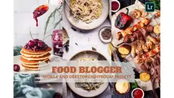 دانلود پریست لایت روم فود بلاگر Food Blogger Lightroom Presets Dekstop and Mobile