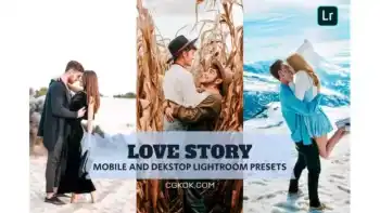 دانلود پریست لایت روم استوری عاشقانه Love Story Vibe Lightroom Presets Dekstop Mobile