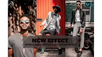 دانلود پریست لایت روم New Effect Lightroom Presets Dekstop and Mobile