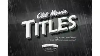 دانلود افکت متن تایتل فیلم قدیمی Old Movie Titles