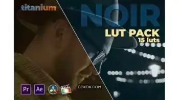 دانلود پریست اصلاح رنگ Titanium Noir LUT Pack (15 Luts)